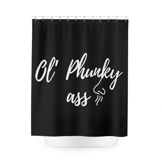 Phreestyle Ol’ Phunky Ass Shower Curtain