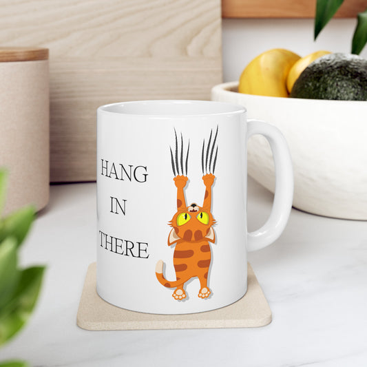 Hang In There Ceramic Mug, 11oz